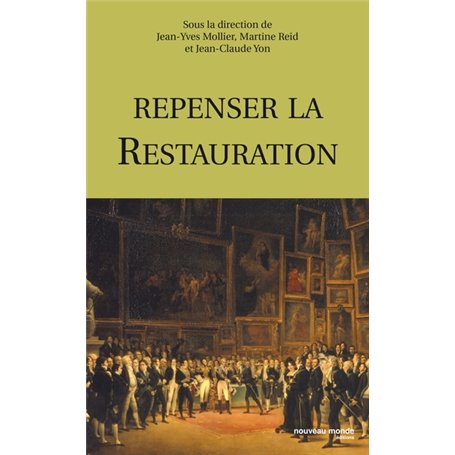 Repenser la Restauration