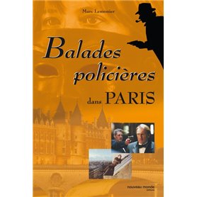 Balades policières dans Paris