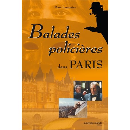 Balades policières dans Paris