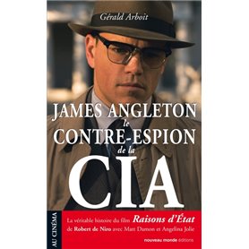 James Angleton le contre-espion de la CIA