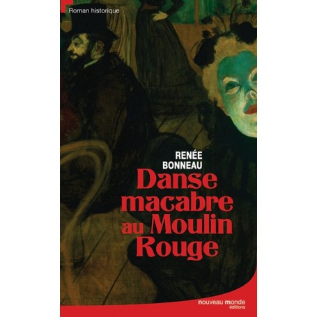 Danse macabre au Moulin Rouge