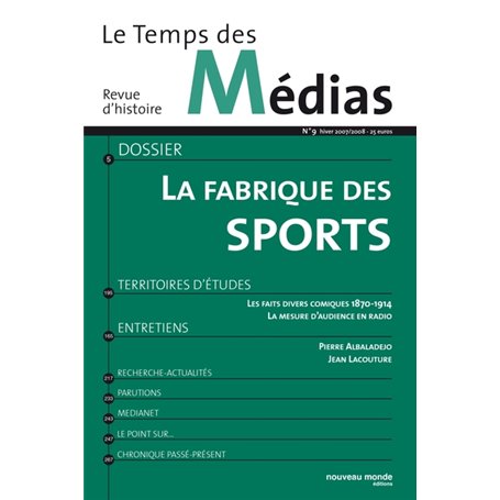 Le Temps des médias n° 9