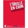 L'Oreille en coin, une radio dans la radio