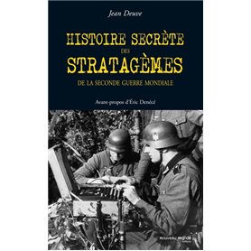 Histoire secrète des stratagèmes