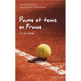 Paume et tennis en France