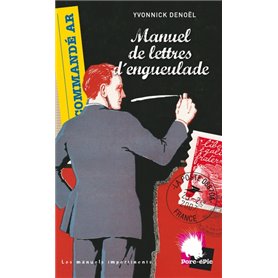 Manuel de lettres d'engueulade