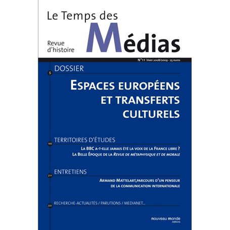 Le Temps des médias n° 11