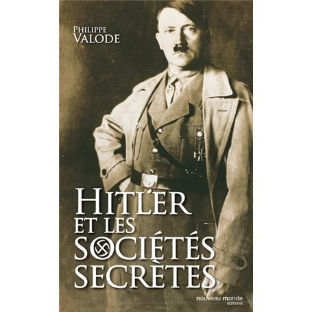 Hitler et les sociétés secrètes