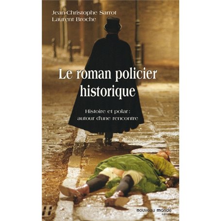 Le roman policier historique