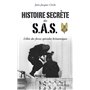 Histoire secrète des S.A.S