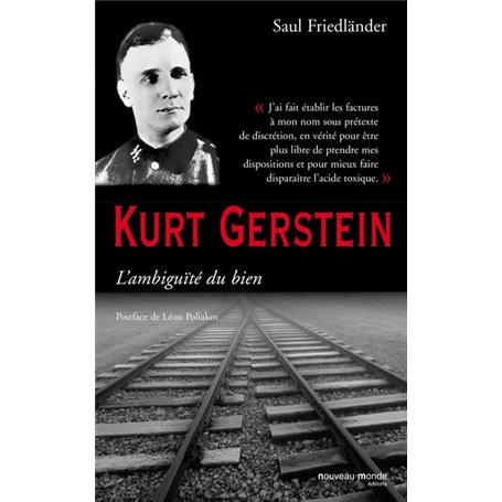 Kurt Gerstein, l'ambiguité du bien