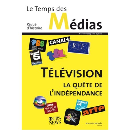 Le Temps des médias n° 13