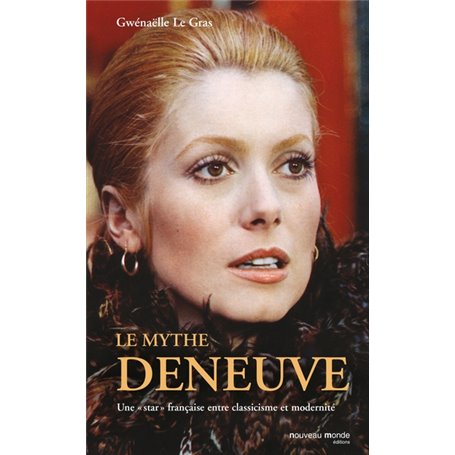 Le mythe Deneuve