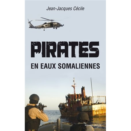 Pirates en eaux somaliennes