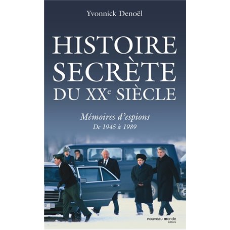 Histoire secrète du XXe siècle