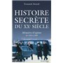 Histoire secrète du XXe siècle