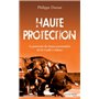 Haute protection