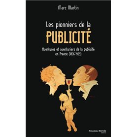 Les pionniers de la publicité