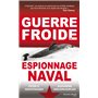 Guerre froide et espionnage naval