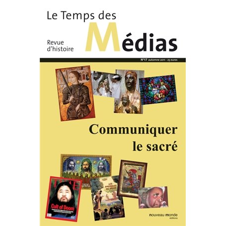 Le Temps des médias n° 17