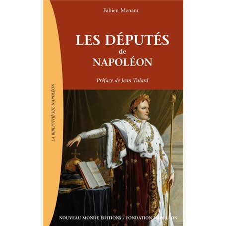 Les députés de Napoléon