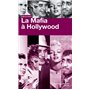 La mafia à Hollywood