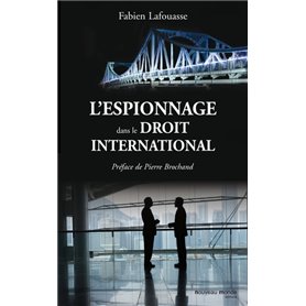 L'espionnage dans le droit international