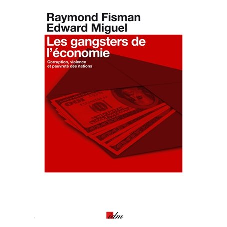 Les gangsters de l'économie