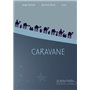 Caravane