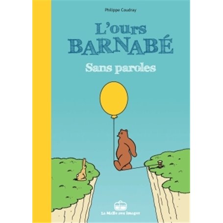 L'Ours Barnabé - Sans paroles