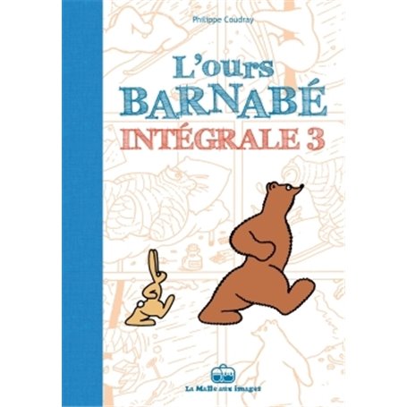 L'Ours Barnabé - Intégrale T3