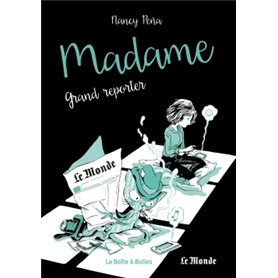 Madame T03 - grand reporter