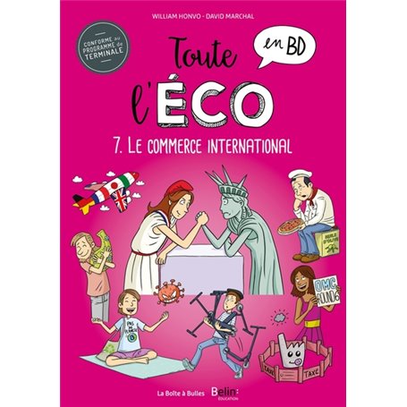 Toute l'éco en BD T7 : Le commerce international