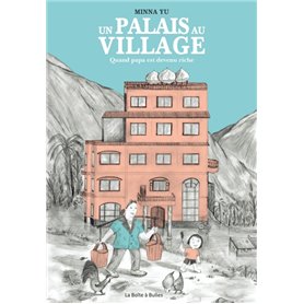 Un palais au village