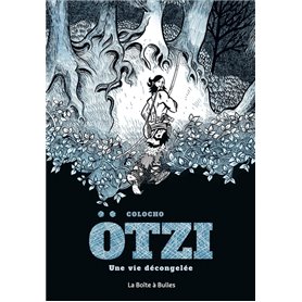 Ötzi, une vie décongelée