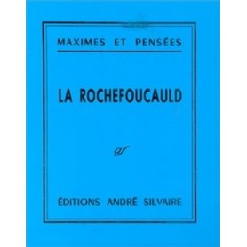 Maximes et pensées