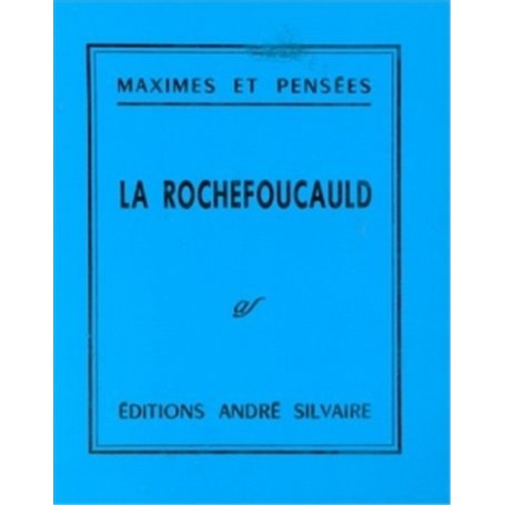 Maximes et pensées