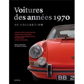 Les voitures de collection des années 1970