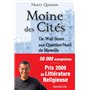 Moine des cités