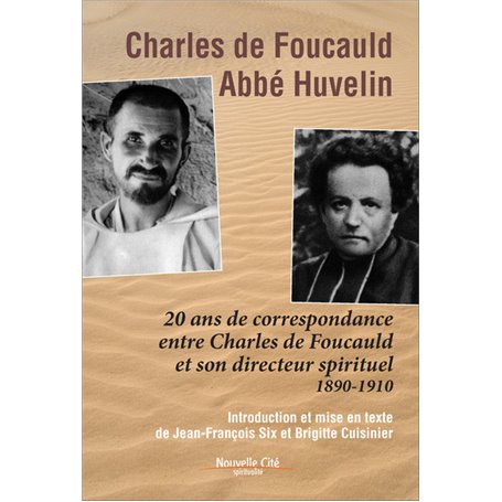 Charles de Foucauld Abbé Huvelin