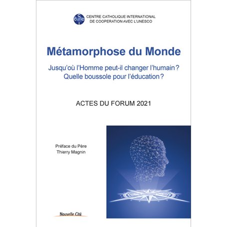 Métamorphose du Monde