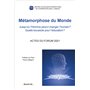 Métamorphose du Monde