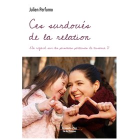 Ces surdoués de la relation