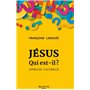 Jésus, qui est-il ?