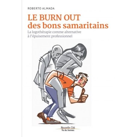 Le burn out des bons samaritains