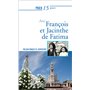 Prier 15 jours avec François et Jacinthe de Fatima