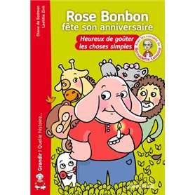Rose Bonbon fête son anniversaire