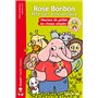 Rose Bonbon fête son anniversaire