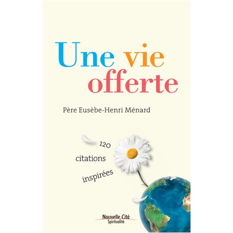 Une vie offerte