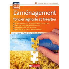 L'aménagement foncier agricole